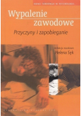 Wypalenie zawodowe Przyczyny i zapobieganie