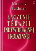 Łączenie terapii indywidualnej i rodzinnej