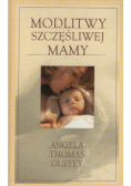Modlitwy szczęśliwej mamy