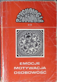 Emocje motywacja osobowość
