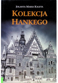 Kolekcja Hankego