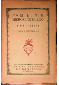 Pamiętnik Mierosławskiego 1861 1863 1924 r.