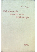 Od marzenia do odkrycia naukowego