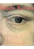 Święto Baroku sztuka w służbie prymasa Michała Stefana Radziejowskiego 1645 - 1705