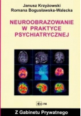 Neuroobrazowanie w praktyce psychiatrycznej