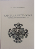 Kapituła Przemyska obrządku łacińskiego