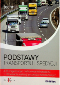 Technik spedytor  Podstawy transportu i spedycji
