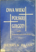 Dwa wieki polskiej golgoty
