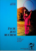 Życie jest ruchem