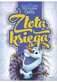 Kraina Lodu Przygoda Olafa Złota księga