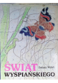Świat Wyspiańskiego