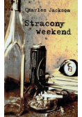 Stracony weekend
