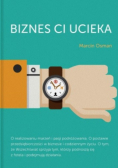 Biznes ci ucieka