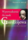 Wprowadzenie do nauk Gurdżijewa