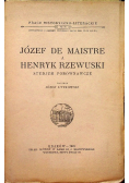 Józef De Maistre a Henryk Rzewuski Studjum porównawcze 1925 r.