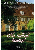 Na miłość boską!