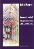 Formy i układ liturgii zachodniej od X do XVIII wieku