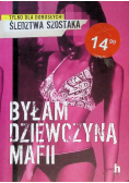 Byłam dziewczyną mafii