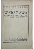 Warszawa i jej dzieje kulturalne i wojenne 1915 r