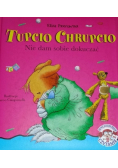 Tupcio Chrupcio Nie dam sobie dokuczać