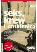 Seks, krew i szubienica