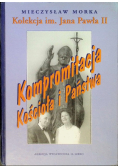 Kompromitacja kościoła i państwa