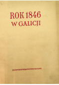Rok 1846 w Galicji