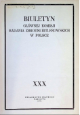 Biuletyn Głównej Komisji Badania zbrodni Hitlerowskich w Polsce Tom XXX