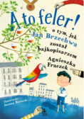 A to feler ! O tym jak Jan Brzechwa został pisarzem