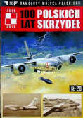 100 Lat Polskich Skrzydeł Tom 32 IŁ - 28