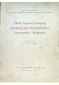 Obóz koncentracyjny Oświęcim Brzezinka