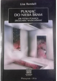 Pukając do nieba bram jak fizyka pomaga zrozumieć wszechświat