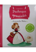 Pachnące opowieści Księżniczka Malina