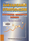 Zarządzanie strategiczne systemowa koncepcja biznesu