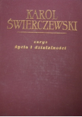 Karol Świerczewski zarys życia i działalności