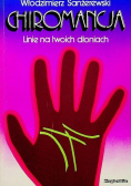 Chiromancja Linie na twoich dłoniach