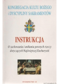 Instrukcja O zachowaniu i unikaniu pewnych rzeczy dotyczących Najświętszej Eucharystii