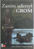 Zanim uderzył GROM Historia jednostek specjalnych i wojsk powietrznodesantowych Wojska Polskiego