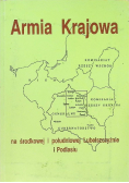 Armia Krajowa na środkowej i południowej Lubelszczyźnie i Podlasiu