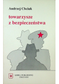 Towarzysze z bezpieczeństwa