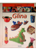 Do dzieła Glina