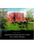 Wędrówki po średniowiecznym Tczewie