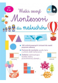 Wielki zeszyt Montessori dla maluchów