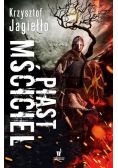 Piast mściciel