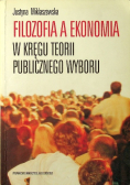 Filozofia a ekonomia w kręgu teorii publicznego wyboru