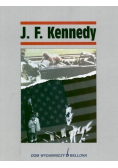 J . F . Kennedy