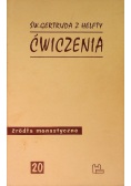 Źródła monastyczne Tom 20 Ćwiczenia