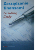 Zarządzanie finansami Co mówią liczby
