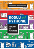Koduj w Pythonie Tworzymy grę przygodową