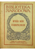 Wybór mów staropolskich